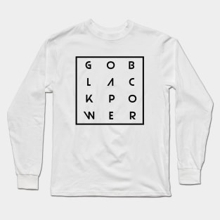 Go Black Power Long Sleeve T-Shirt